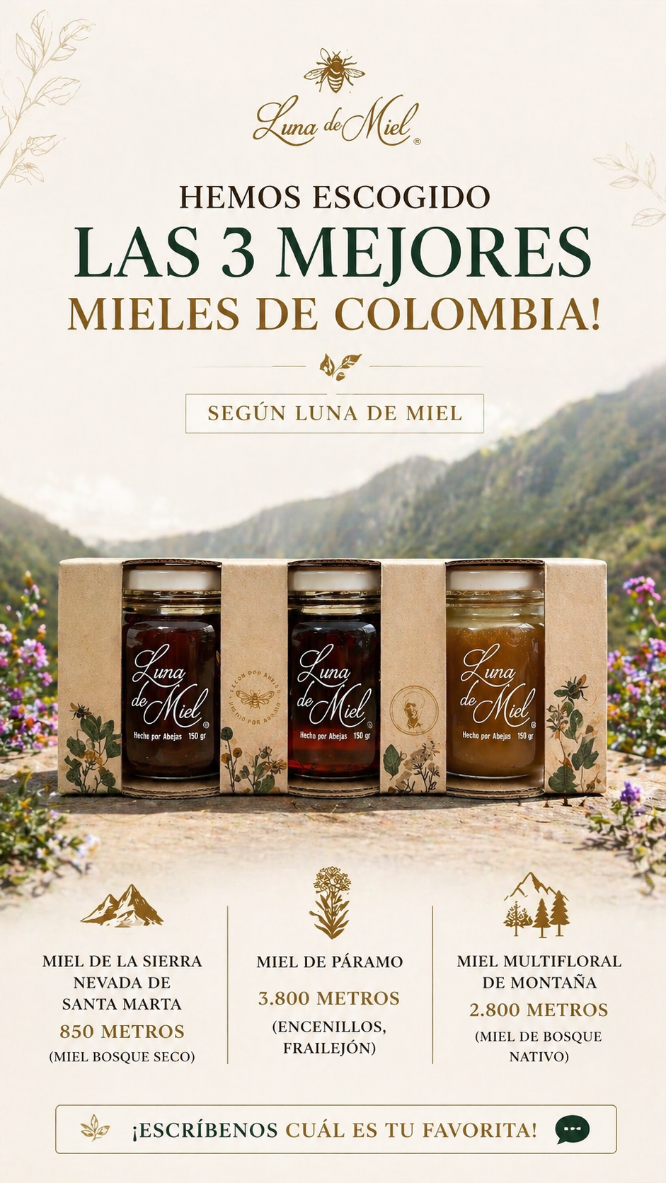 Las 3  Mieles de Colombia 🇨🇴 150 gr