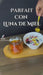 parfait con miel